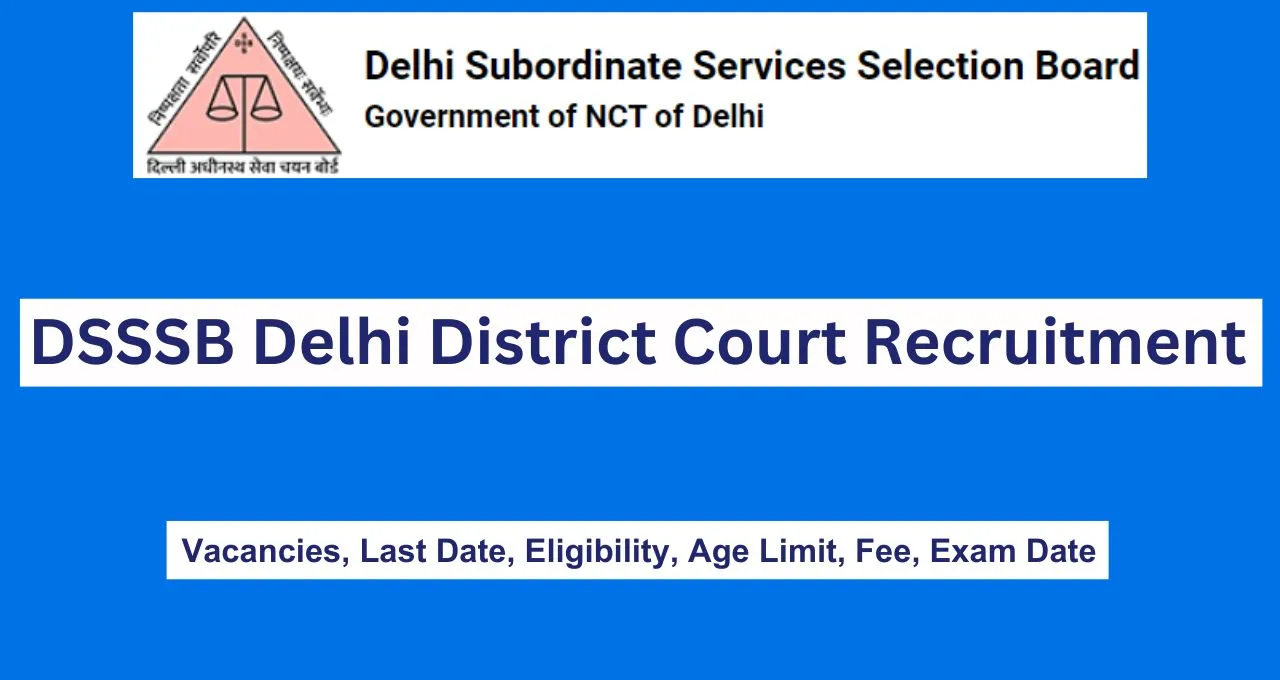DSSSB Delhi District Court Recruitment