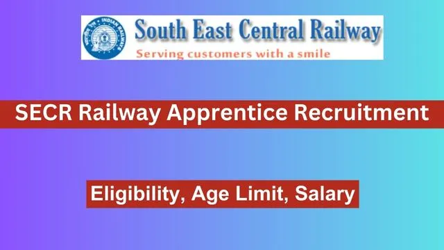 SECR Railway Apprentice Recruitment
