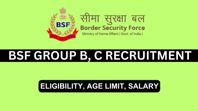 BSF Group B and C Recruitment