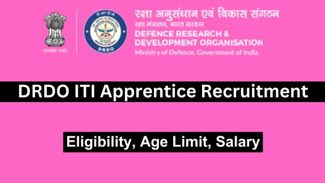 DRDO ITI Apprentice Recruitment