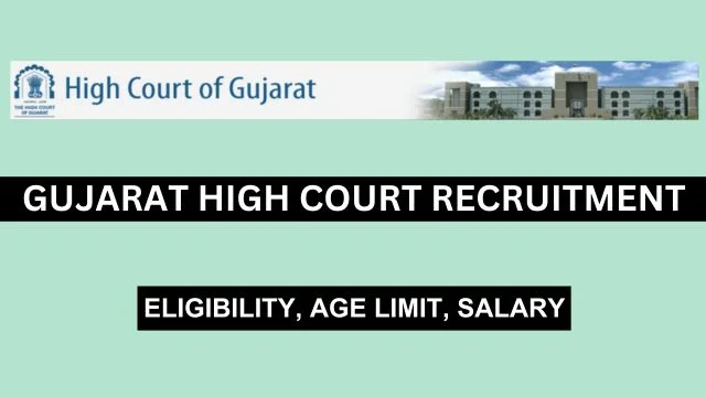 Gujarat High Court Recruitment