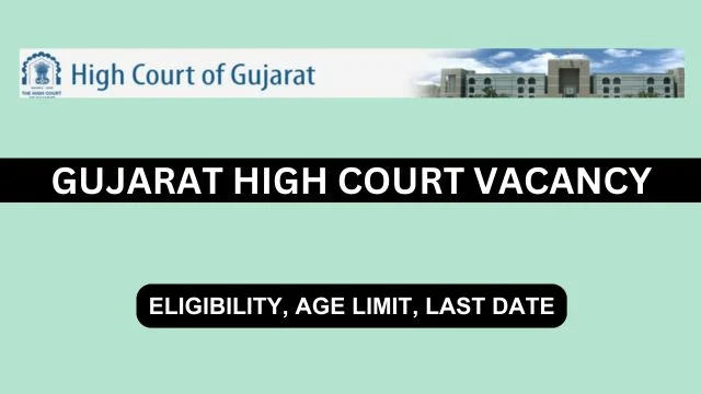 Gujarat High Court Vacancy