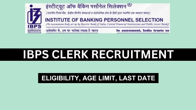 IBPS Clerk Recruitment