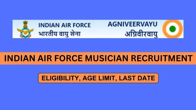 Indian Air Force Musician Recruitment