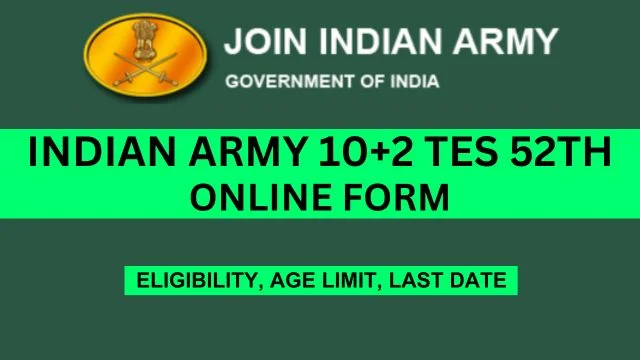 Indian Army 10+2 TES 52th Online Form