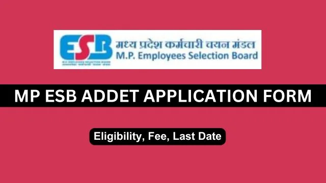 MP ESB ADDET Application Form