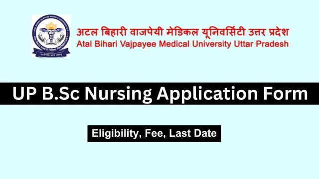 UP BSc Nursing Application Form