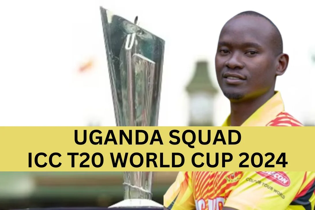 Uganda Squad for ICC T20 World Cup 2024