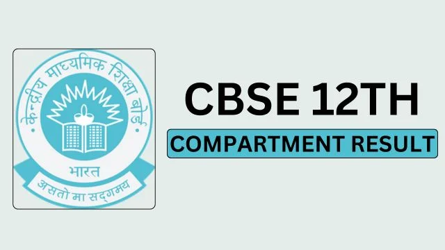 CBSE 12th Compartment Result 2024