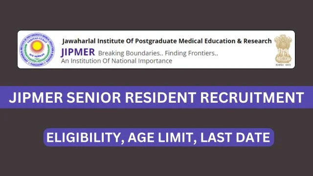 JIPMER Senior Resident Recruitment