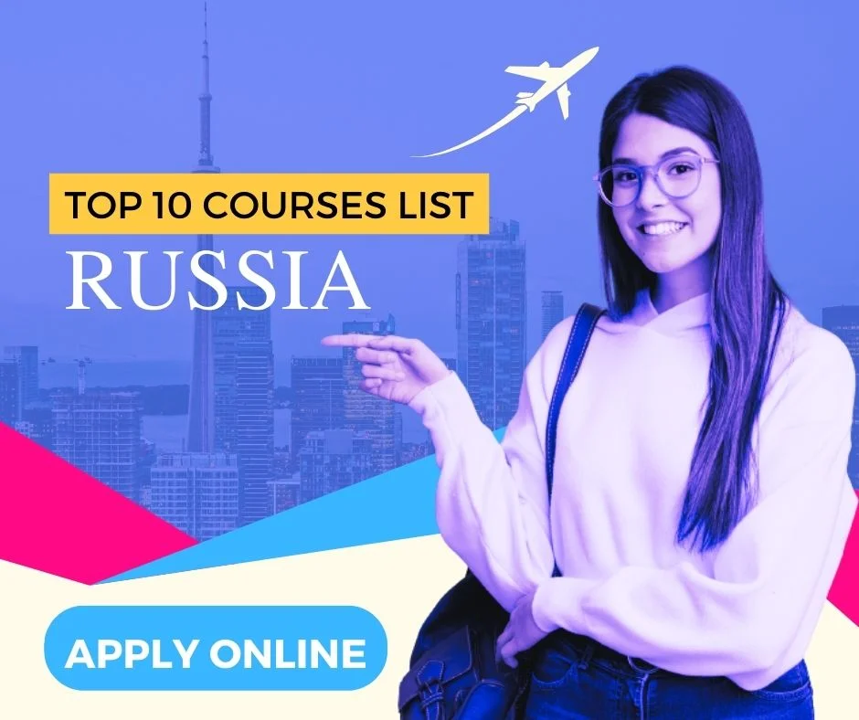 Top 10 Courses for Indian Students to Study in Russia