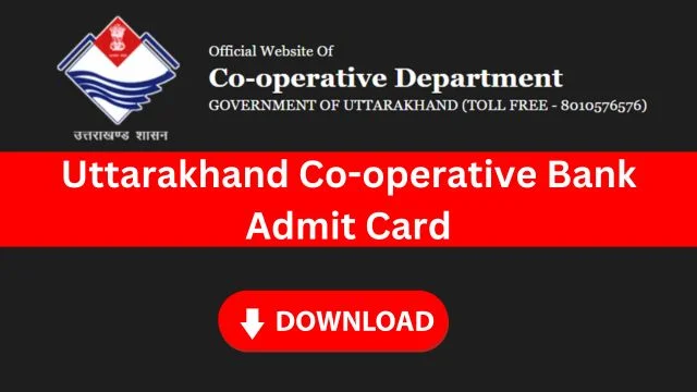 Uttarakhand Cooperative Bank Admit Card