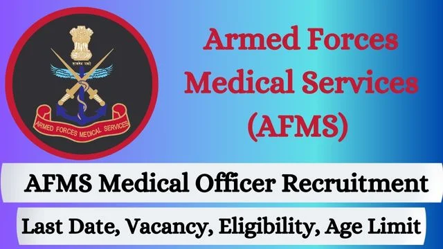 AFMS Medical Officer Recruitment 2024