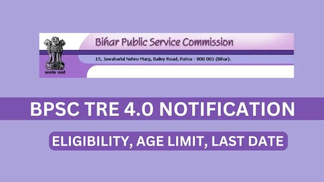 BPSC TRE 4.0 Notification