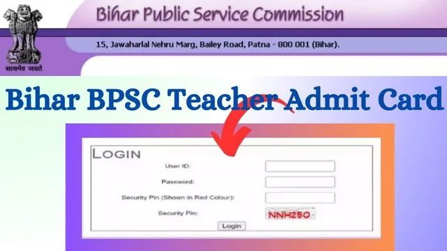 Bihar BPSC Teacher Admit Card 2024