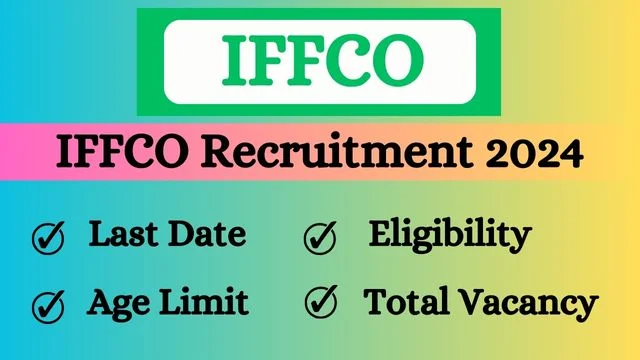 IFFCO Recruitment 2024