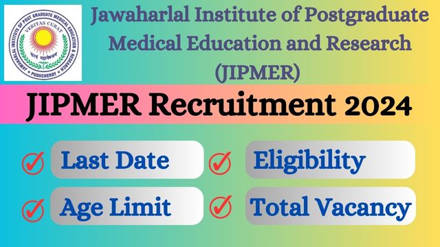 JIPMER Recruitment 2024