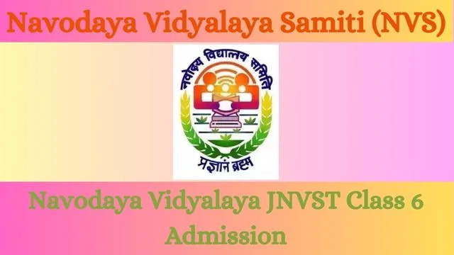 Navodaya Vidyalaya JNVST Class 6 Admission 2025 Apply Online