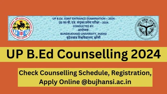 UP B.Ed Counselling 2024