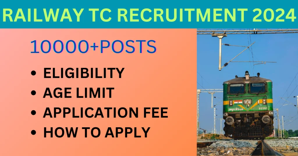 Railway TC Recruitment