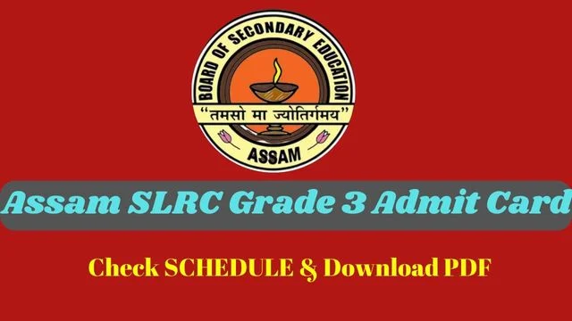 Assam SLRC Grade 3 Admit Card